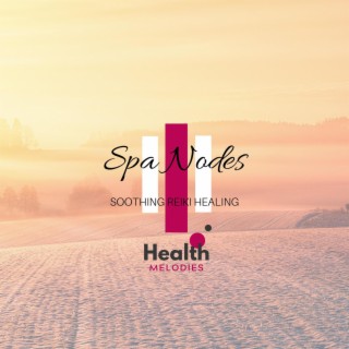 Spa Nodes - Soothing Reiki Healing