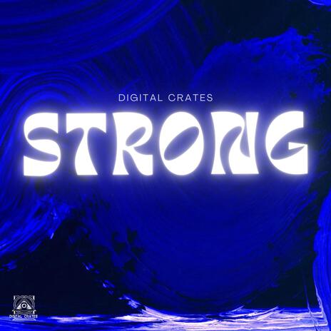 STRONG | Boomplay Music