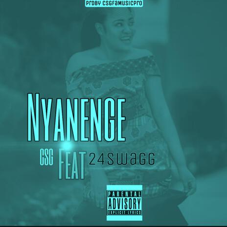 Nyanenge ft. 24Swagg & Modza Beat