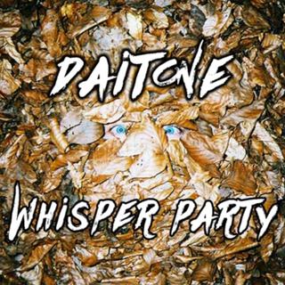 Whisper Party