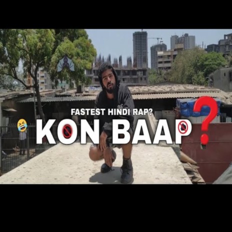Kon Baap | Boomplay Music