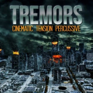 Tremors: Cinematic Tension Percussive