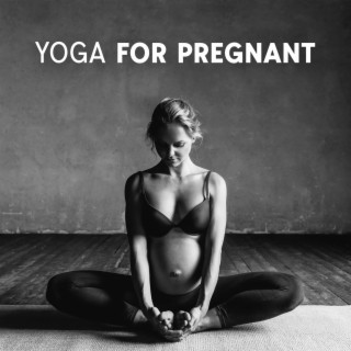 Yoga for Pregnant: Mindfulness Pregnancy Yoga Relaxation Techniques for Stress & Anxiety, Connecting to Your Baby in the Womb, Healthy Pregnancy, First Trimester Meditation