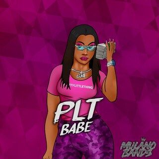 P.L.T Babe