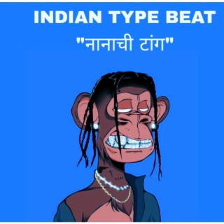 Indian type beat (nanachi tang)