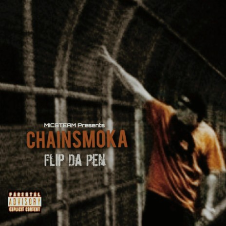 Flip Da Pen ft. Chainsmoka | Boomplay Music