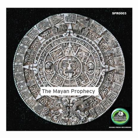 The Mayan Propechy (FRESXSH Remix)