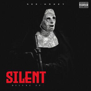 Silent Deluxe EP