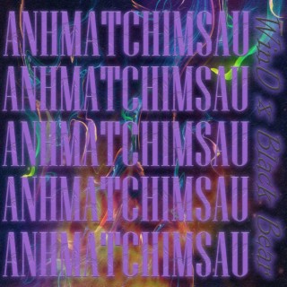 ANHMATCHIMSAU