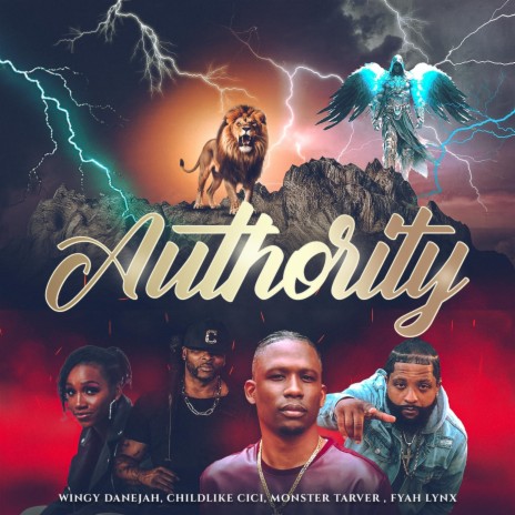 Authority (feat. Childlike Cici & Fyah Lynx) | Boomplay Music