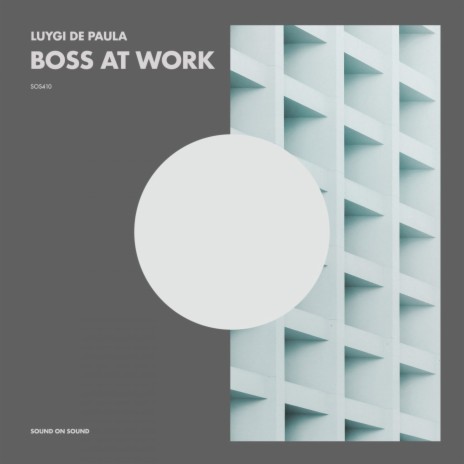 Boss At Work | Boomplay Music