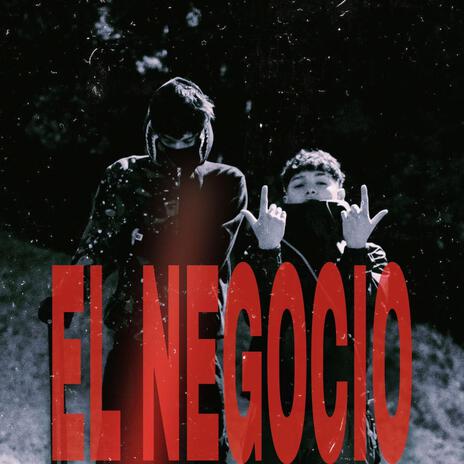 EL NEGOCIO ft. Emcigah | Boomplay Music