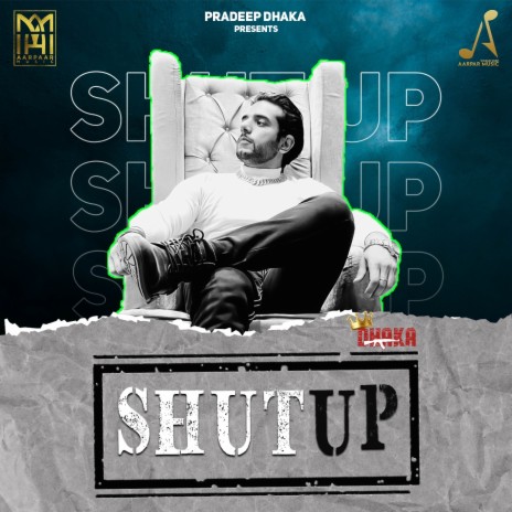 Shut Up | Boomplay Music