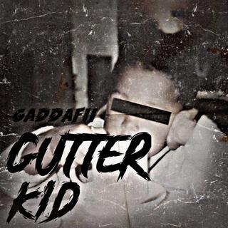 Gutterkid