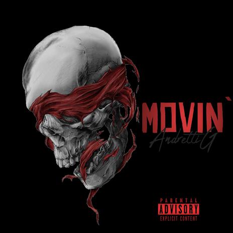 Movin` | Boomplay Music