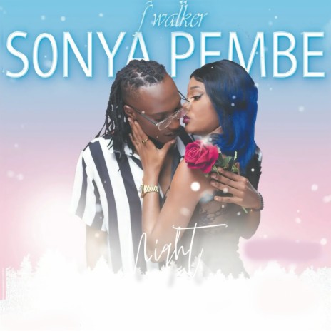 Sonya Pembe | Boomplay Music