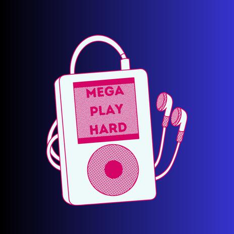 Mega Play Hard ft. Marcos Crunk | Boomplay Music