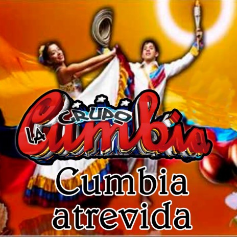 Cumbia Atrevida | Boomplay Music