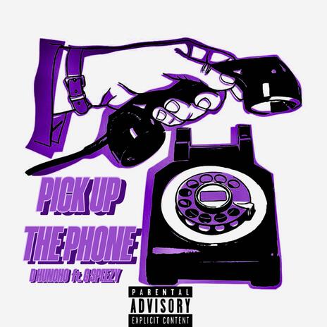 Pick Up The Phone ft. G Speezy