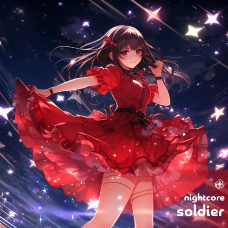 Soldier - Nightcore | Boomplay Music