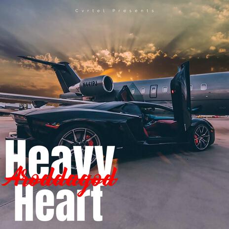 Heavy heart | Boomplay Music