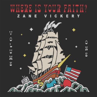 Where Is Your Faith: Volume One