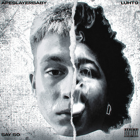 Say So ft. Luht9 | Boomplay Music