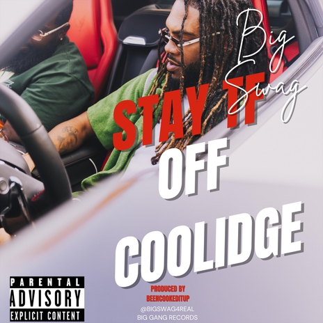 Stay Tf off Coolidge | Boomplay Music