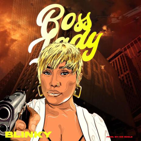 Boss Lady | Boomplay Music