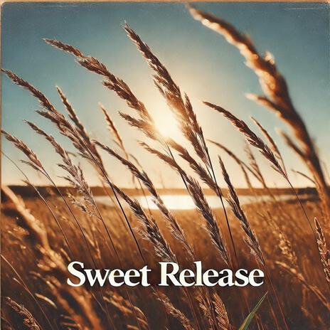 Sweet Release | Boomplay Music