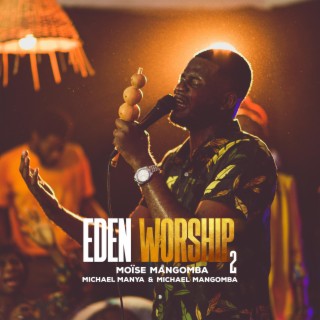 Eden Worship 2
