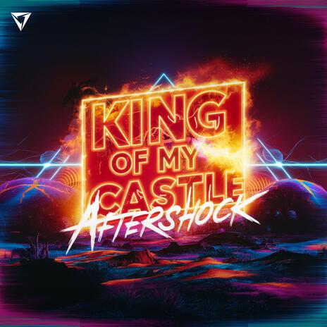 King of My Castle ft. Shadow Legacy | Boomplay Music