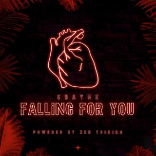 Falling for You