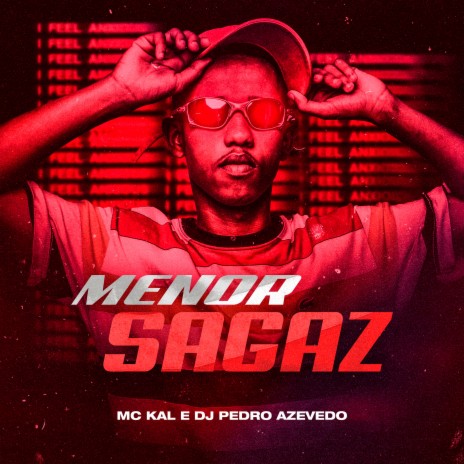 Menor Sagaz ft. Dj Pedro Azevedo | Boomplay Music