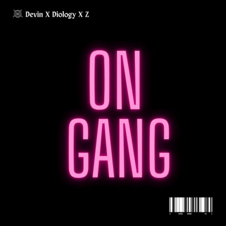 On Gang ft. Diology & RZI Zay