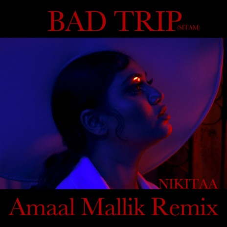 Bad Trip Lofi (Remix) ft. Amaal Mallik | Boomplay Music