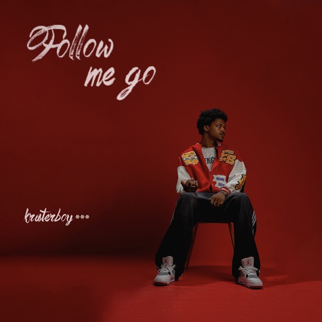 FOLLOW ME GO | Boomplay Music