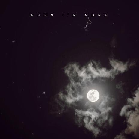 When I'm Gone ft. Kimzer, Baano, Mazo & thedicekid | Boomplay Music