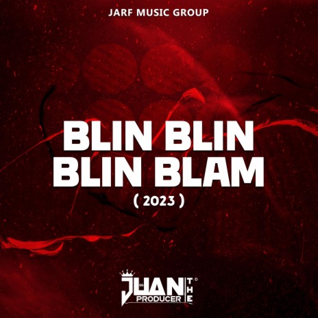 Blin Blin Blin Blam (2023) | Boomplay Music