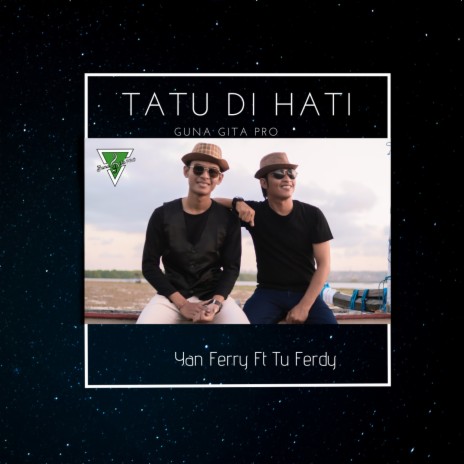 TATU DI HATI ft. Tu Ferdy | Boomplay Music