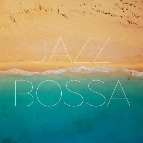 Jazz Bossa