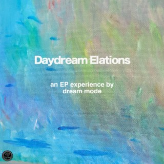 Daydream Elations