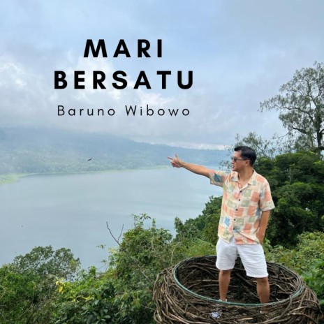 Mari Bersatu | Boomplay Music