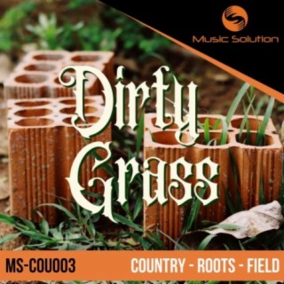 Dirty Grass
