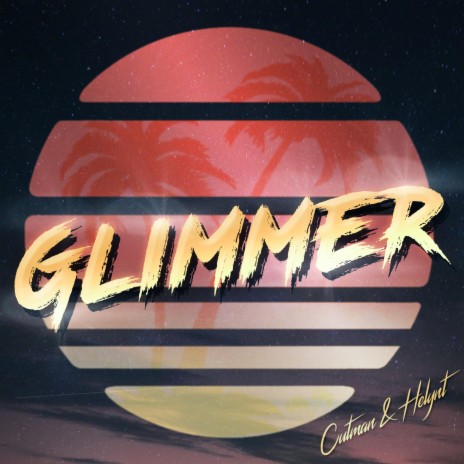 Glimmer ft. Dj Cutman | Boomplay Music