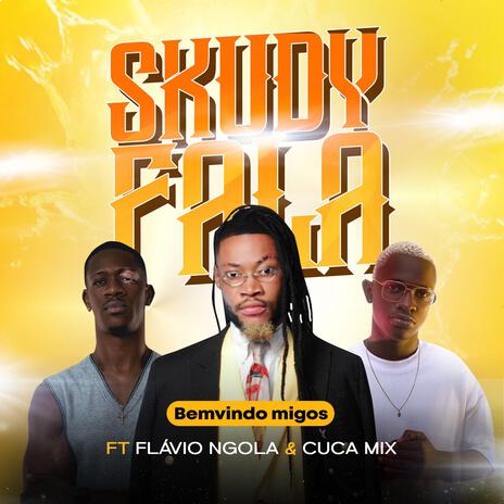 Skudi Lala ft. Benvindo Migos & Dj Cuca Mix | Boomplay Music