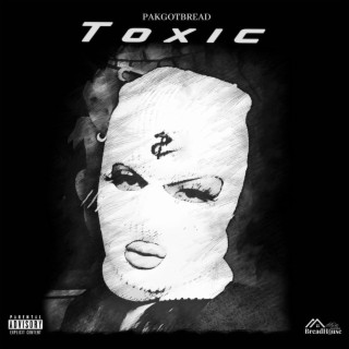 Toxic lyrics | Boomplay Music