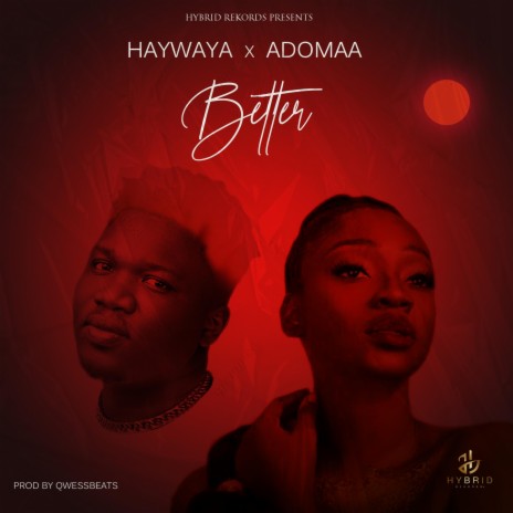 Better ft. Adomaa | Boomplay Music