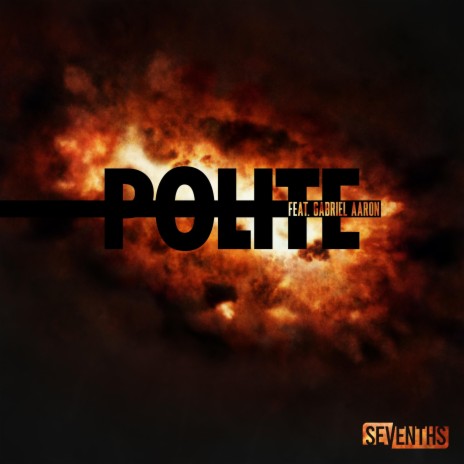 Polite ft. Gabriel Aaron | Boomplay Music