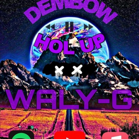 Hold Up Dembow | Boomplay Music